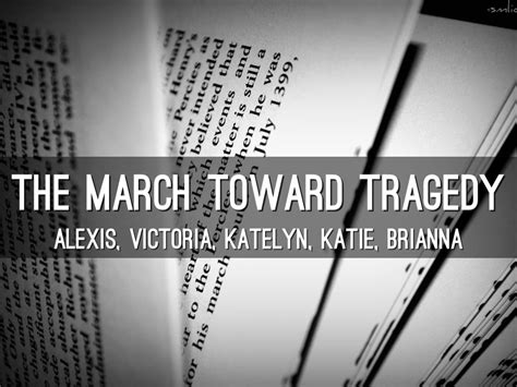 The March Toward Tragedy By Victoria Wyatt