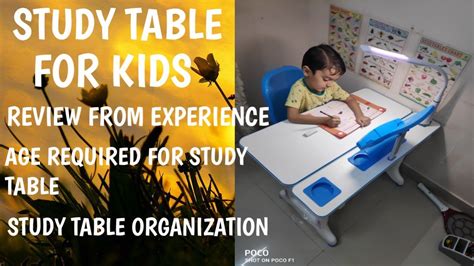 Study Table For Kids With Price Age Requirement And Importance Of