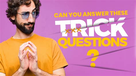 Can You Answer These Trick Questions Brainfall