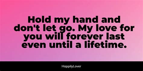 162 Holding Hands Quotes Cute Romantic And Meaningful Happily Lover