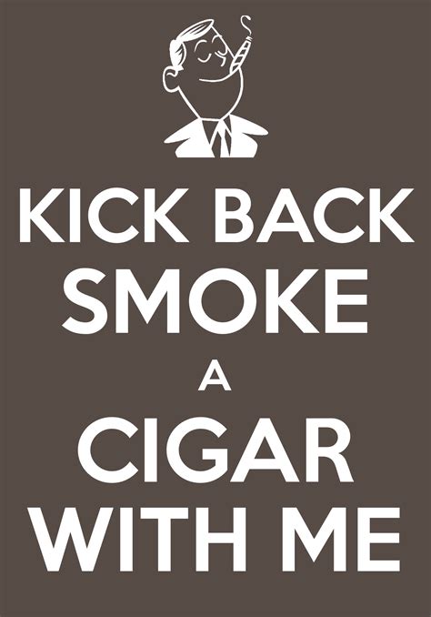 Cigar Quote Cigar Quotes Cigars Premium Cigars