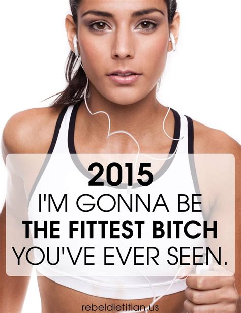 2015 Is The Year To Be Fit Again Fitness Motivation Inspiration
