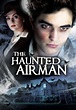 Watch The Haunted Airman Online Free [Full Movie] [HD]