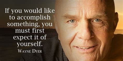 91 Best Wayne Dyer Quotes About Love Life Anger Judging Choice