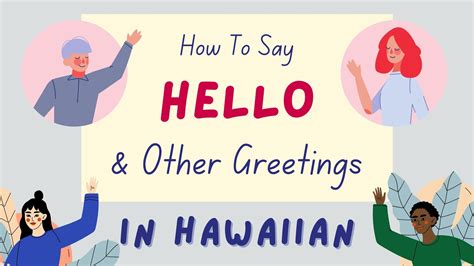 essential hawaiian greetings how to say ‘hello more lingalot