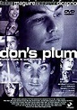 Don's Plum - Película - 2001 - Crítica | Reparto | Estreno | Duración ...