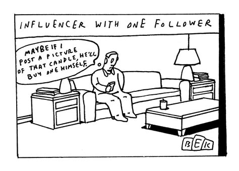 Influencer With One Follower Drawing By Bruce Eric Kaplan Fine Art