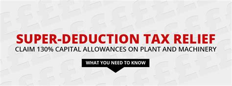 Super Deduction Tax Relief Claim 130 Capital Allowances On Plant And Machinery Tester Blog