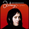 P. & C.: Antony And The Johnsons - Singles-B side and Duets (2008)