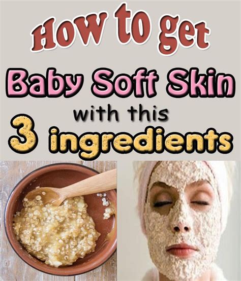 How To Get Baby Soft Skin With This 3 Ingredients