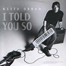 Keith Urban - I Told You So (2007, CD) | Discogs
