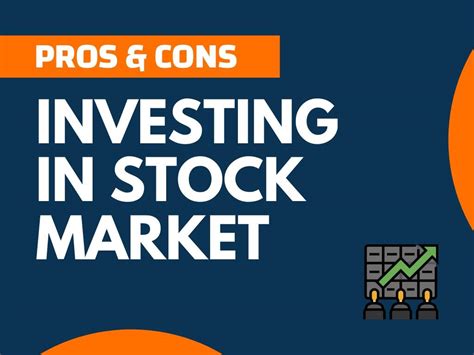 24 Pros And Cons Of Investing In Stock Market Thenextfindcom
