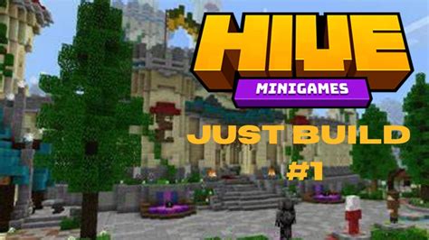 Minecraft Just Build On The Hive Servers Youtube