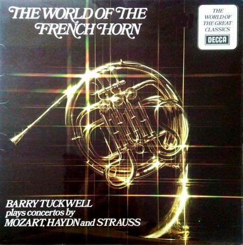 Barry Tuckwell The World Of The French Horn 1975 Vinyl Discogs