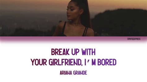 Ariana Grande Break Up With Your Girlfriend Im Bored Color Coded Lyrics Youtube