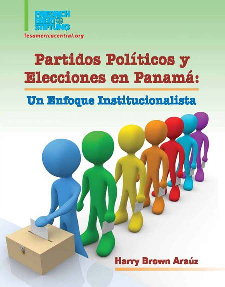 FLACSO Andes Partidos políticos y elecciones en Panamá un enfoque