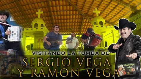 Visitando La Tumba De Sergio Vega El Shaka Y Ramon Vega Ciudad