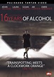 Película: ’16 Years of Alcohol’ – Condenado Fanzine