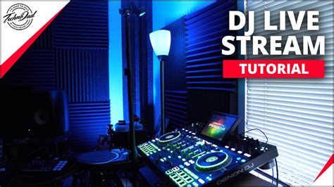 Dj Stream Tips And Tutorial Live Streaming Setup Audio Video Obs