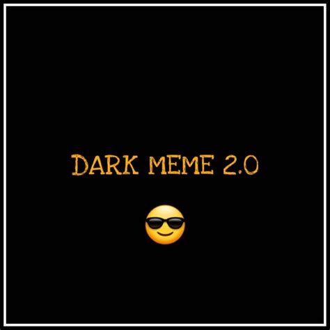 Dark Meme 20