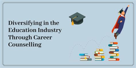 Diversifying In The Education Industry Through Career Counselling