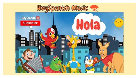 Hola Learn How To Say Hello In Spanish Heyspanish Youtube