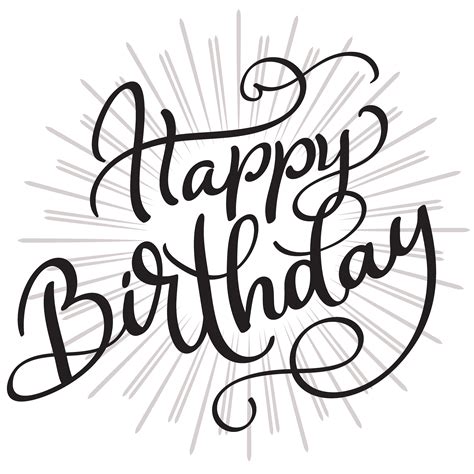 Happy Birthday Hand Drawn Vector Text Phrase Calligraphy Lettering My