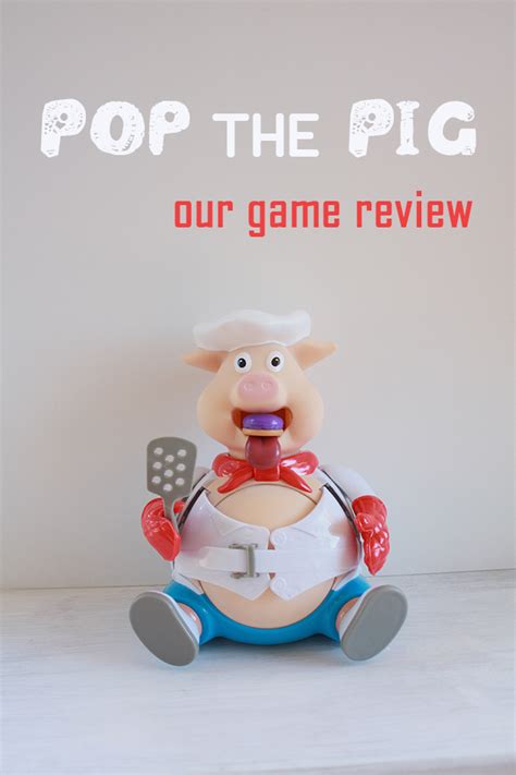 Game Review Pop The Pig Handmade Kidshandmade Kids