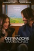 Destinazione matrimonio (2018) | FilmTV.it