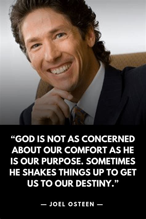 Joel Osteen God Is Not As Concerned About Our Comfort As He Is Our
