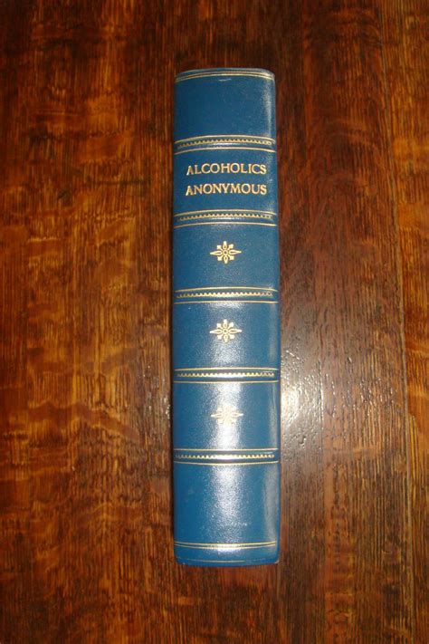 Alcoholics Anonymous Big Book In Fine Leather Binding Aa By Wilson Bill Bill W Aa Alcoholics