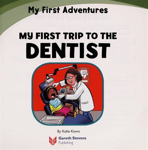 My First Trip To The Dentist By Katie Kawa Open Library
