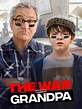 The War With Grandpa - Where to Watch and Stream - TV Guide