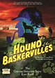 The Hound of the Baskervilles - Crime & Comedy Theatre Company