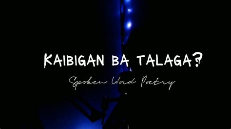 Kaibigan Spoken Word Poetry Jaycelle Maon Youtube