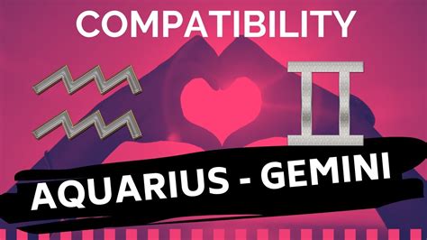 Aquarius And Gemini Love Compatibility Youtube