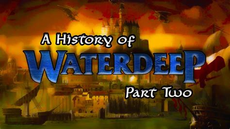 From Despotism To Liberty A History Of Waterdeep Ii Forgotten