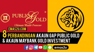 See full list on pelaburanemas.org Perbandingan Akaun Emas Public Gold, Maybank & Bank ...