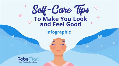 Self Care Tips To Feel Good Infographic Robemart