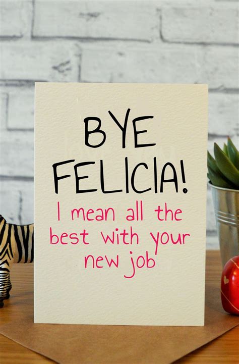 A friend or family member might find a heartfelt goodbye meaningful, while a coworker would prefer a witty card. Felicia | Goodbye gifts for coworkers, New job card, Farewell gift for coworker