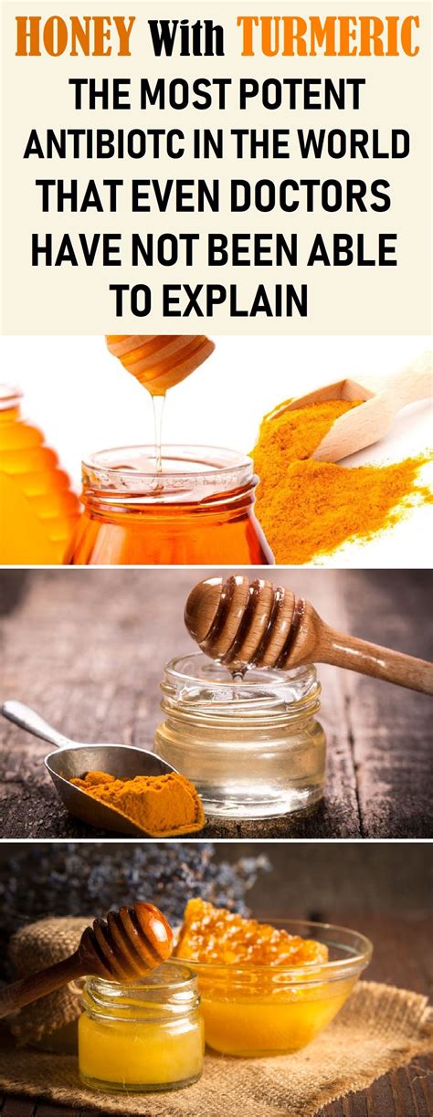 Honey With Turmeric The Most Powerful Antibiotic In The World That