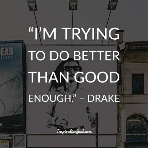 70 Best Drake Quotes And Lyrics On Success Life And Love
