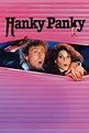 Hanky Panky (1982) - Posters — The Movie Database (TMDB)