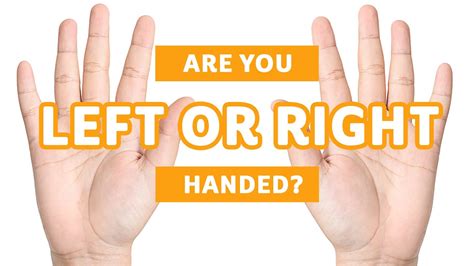 Are You Left Or Right Handed Youtube