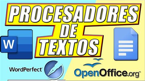 Procesadores De Textos Que Son Los Procesadores De Textos Youtube