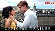One Day Series Trailer 2024 | Netflix | Leo Woodall | Ambika Mod | One ...