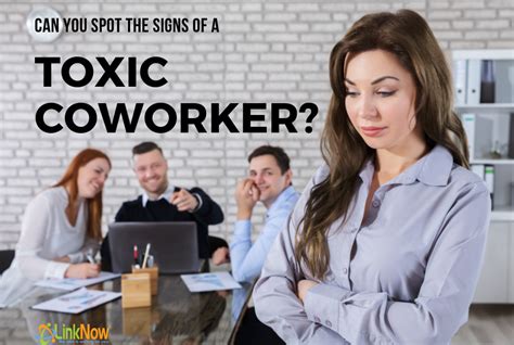Signs You Have a Toxic Coworker ‹ LinkNow Media | We're Hiring!