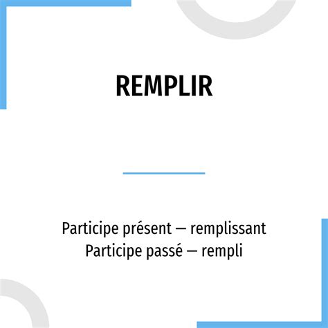 Conjugation Remplir 🔸 French Verb In All Tenses And Forms Conjugate