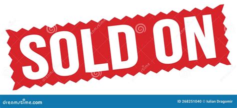 Sold On Text Written On Red Stamp Sign Stock Illustration