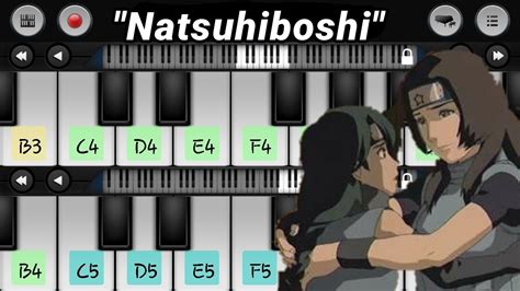 Como Tocar Natsuhiboshi Naruto Piano Android Youtube